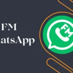 Download FM WhatsApp (FM WA) 9.98 Versi Terbaru 2024