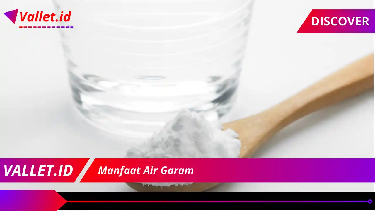 Manfaat Air Garam