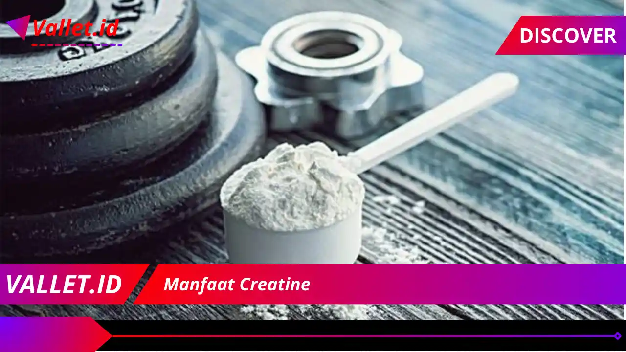 Manfaat Creatine