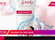 Rahasia Terungkap! 7 Manfaat Fair And Lovely yang Bikin Kulitmu Glowing!