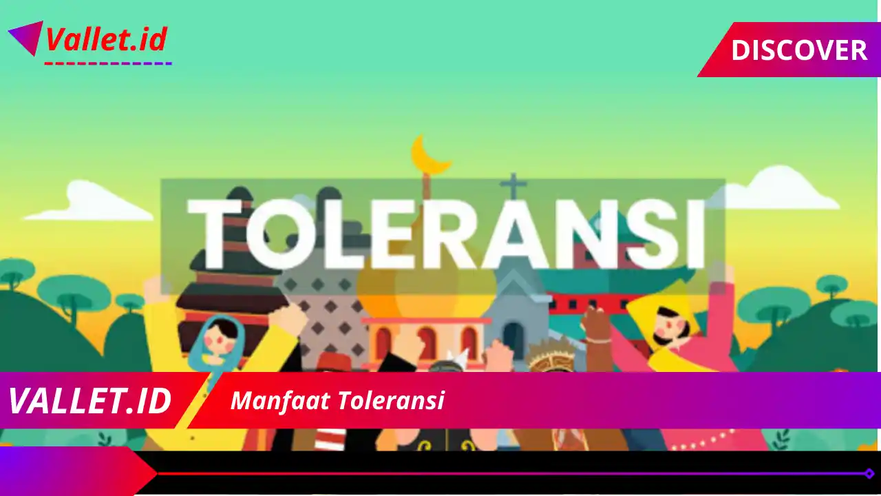 Manfaat Toleransi