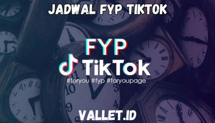 Jadwal FYP TikTok Terbaru! Content Creator Wajib Tahu!